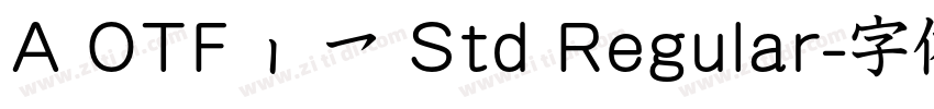 A OTF 那欽 Std Regular字体转换